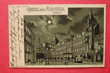 Ansichtskarte Halte gegen Licht LUNA AK Gruß aus Aachen 1901 Hauptpost Post Mondschein Litho Architektur Ortsansicht NRW